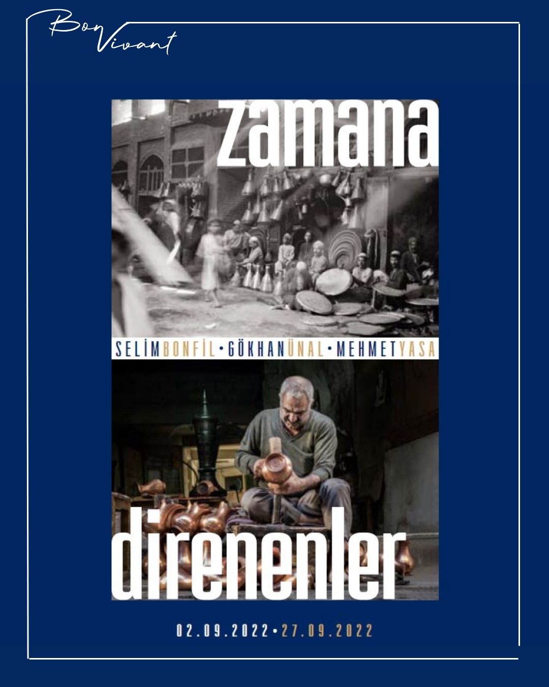 ZAMANA DİRENENLER